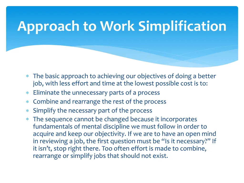 approach to work simplification