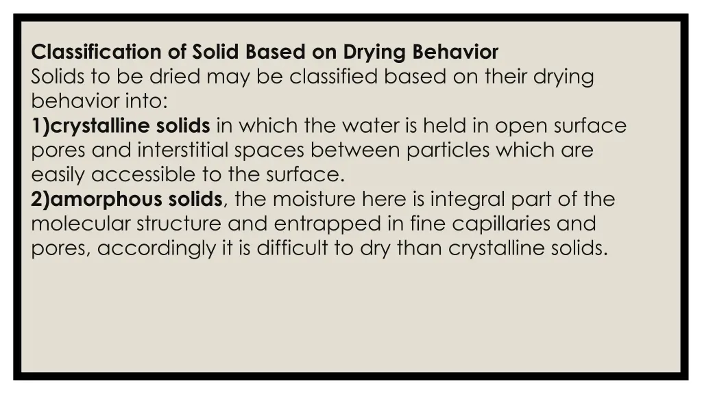 classification of solid based on drying behavior