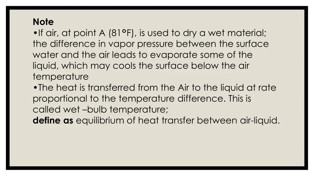 note if air at point a 81 f is used