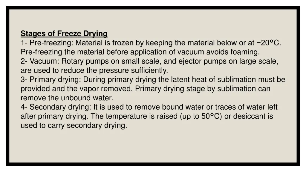 stages of freeze drying 1 pre freezing material