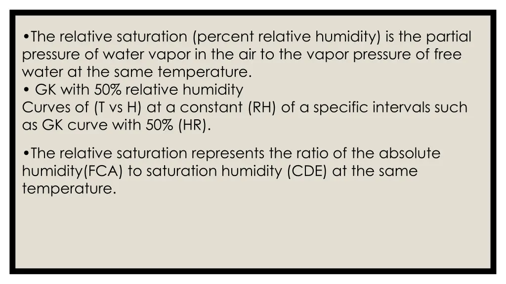 the relative saturation percent relative humidity