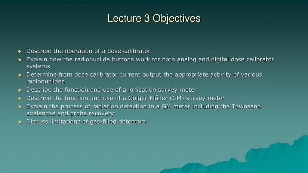 lecture 3 objectives