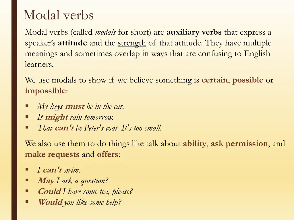 modal verbs modal verbs called modals for short