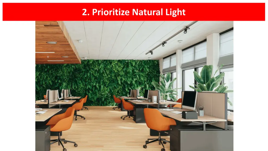 2 prioritize natural light