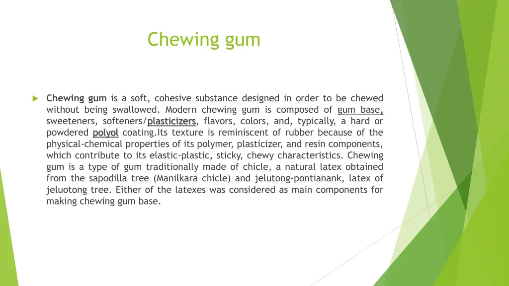 chewing gum