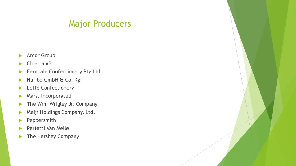 major producers