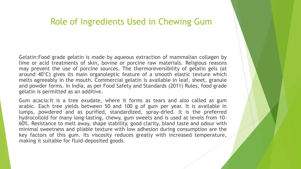 role of ingredients used in chewing gum 1