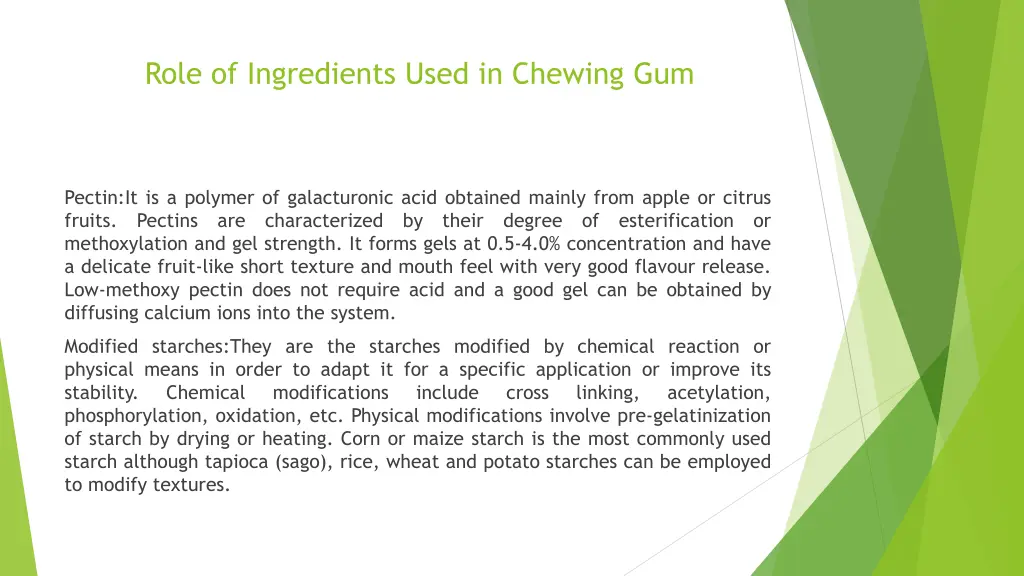 role of ingredients used in chewing gum 2