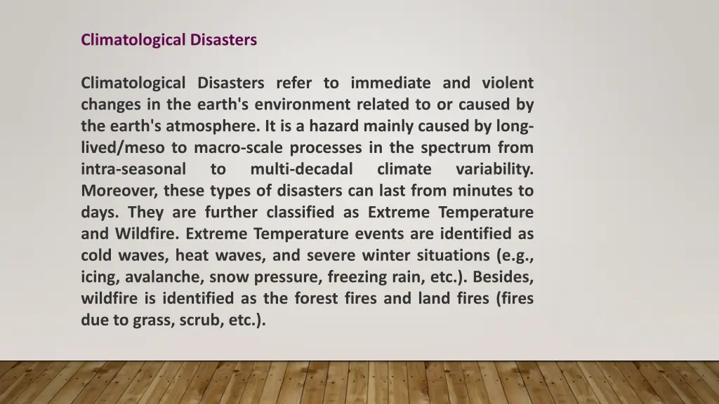 climatological disasters