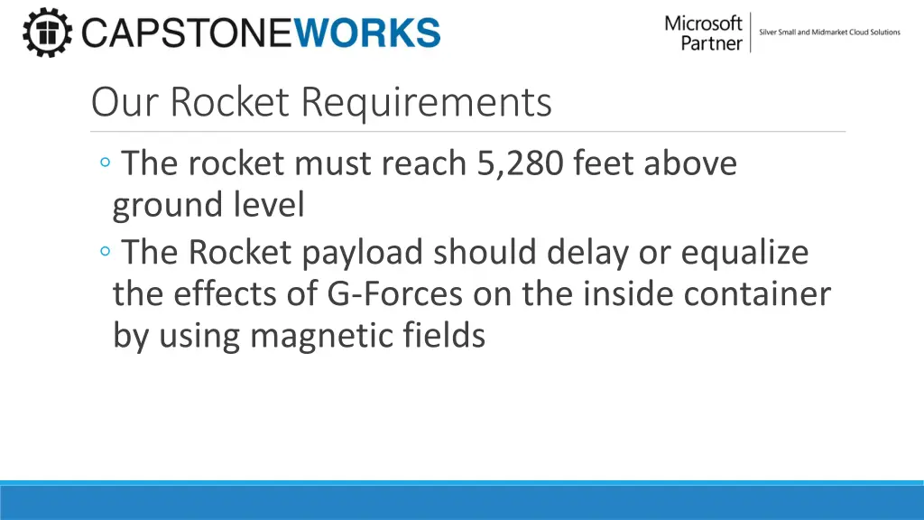 our rocket requirements the rocket must reach