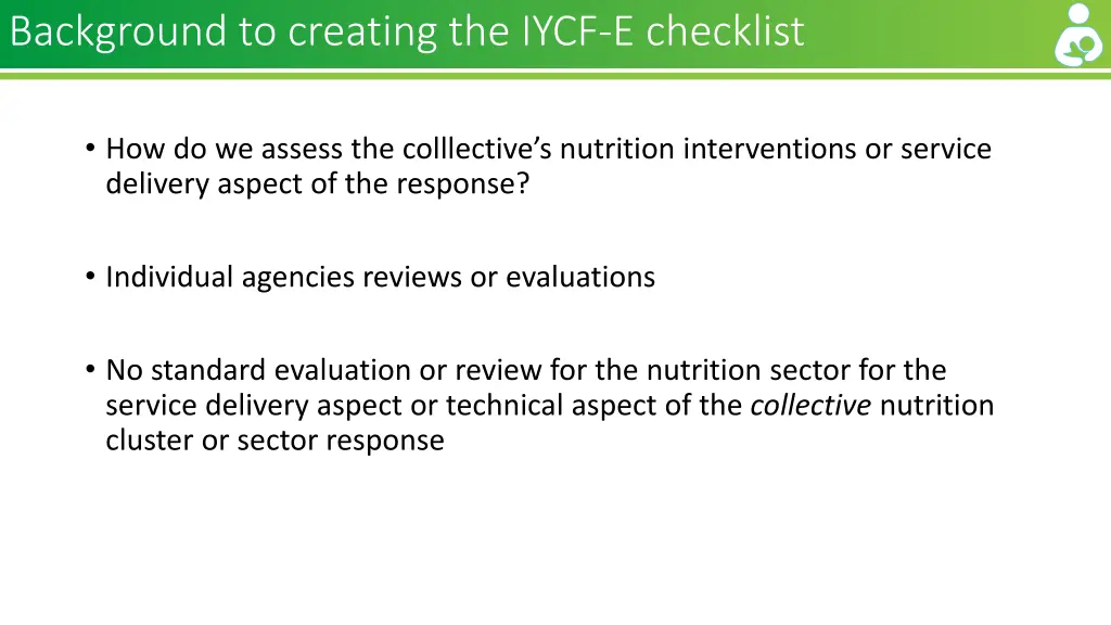 background to creating the iycf e checklist