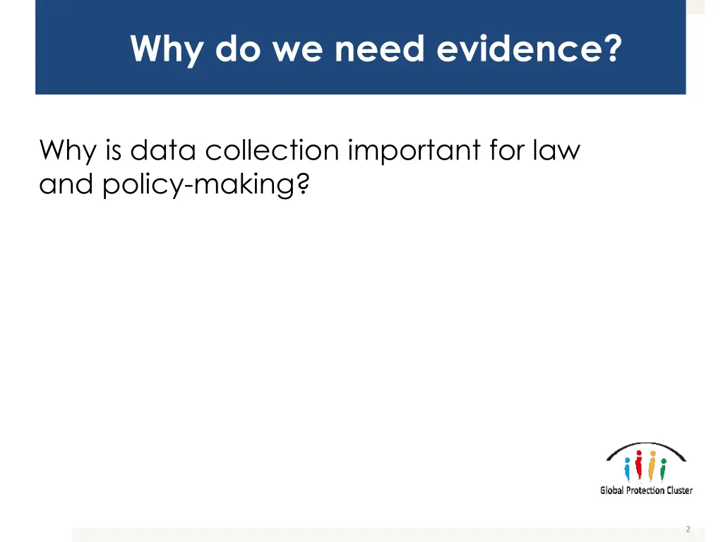 why do we need evidence