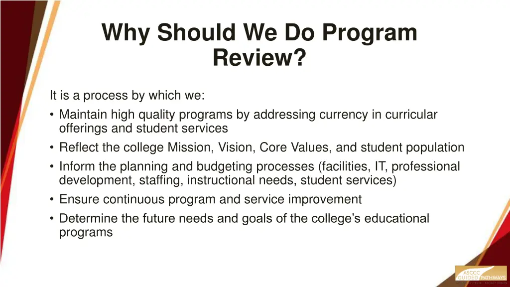 why should we do program review