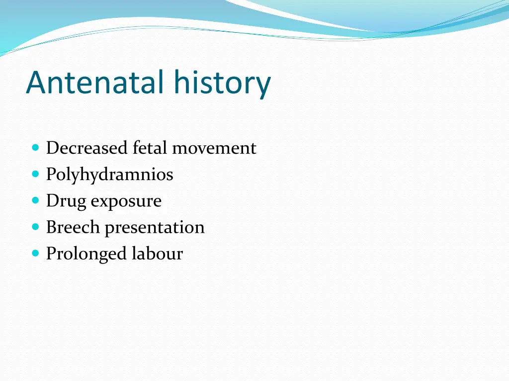 antenatal history