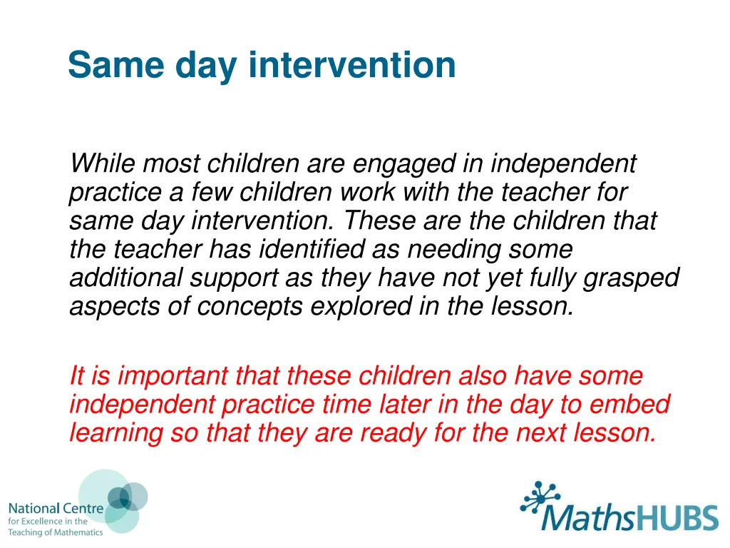 same day intervention