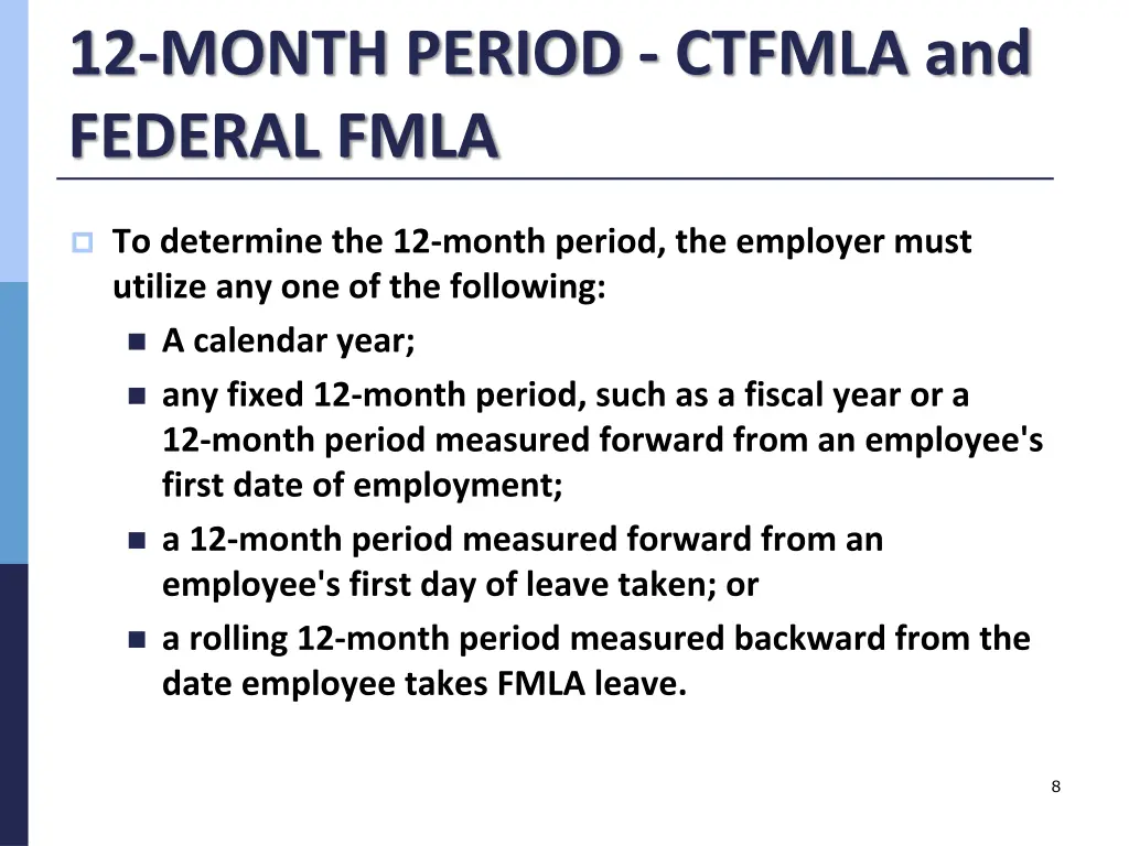 12 month period ctfmla and federal fmla