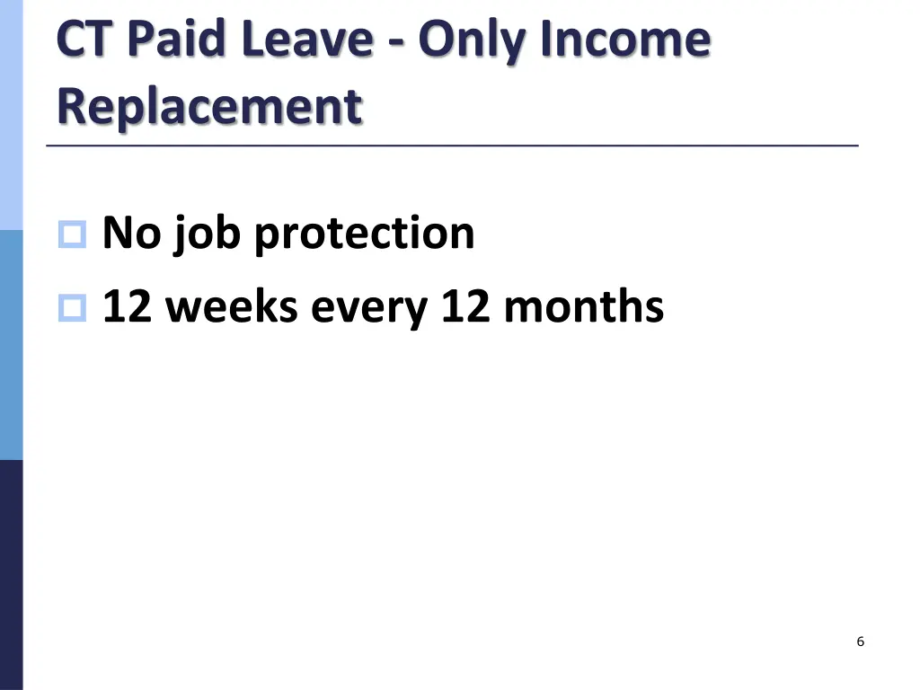 ct paid leave only income replacement