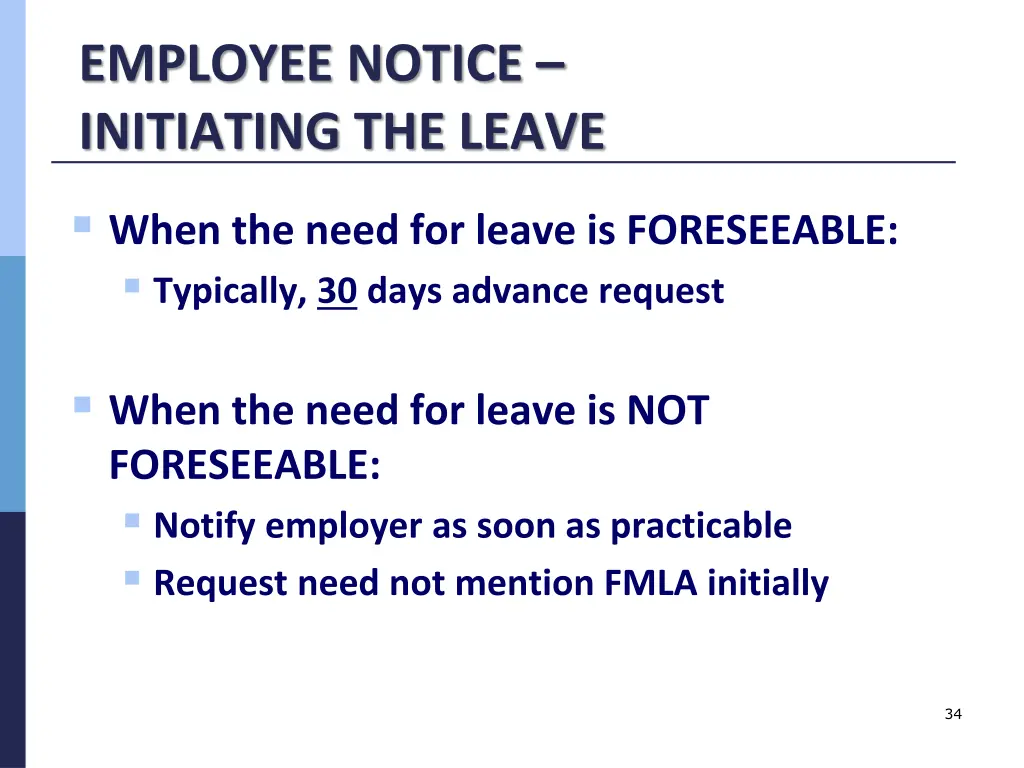 employee notice initiating the leave