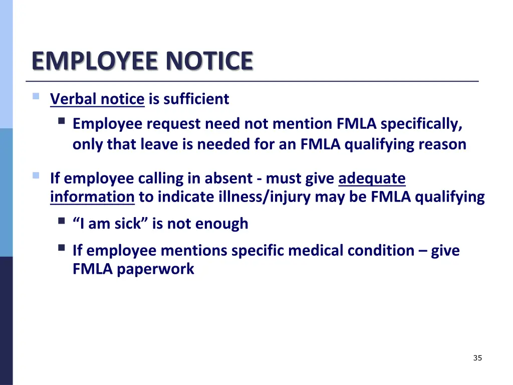 employee notice verbal notice is sufficient