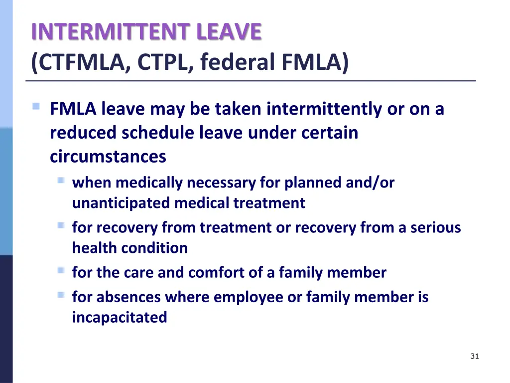 intermittent leave ctfmla ctpl federal fmla