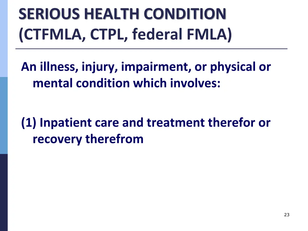 serious health condition ctfmla ctpl federal fmla