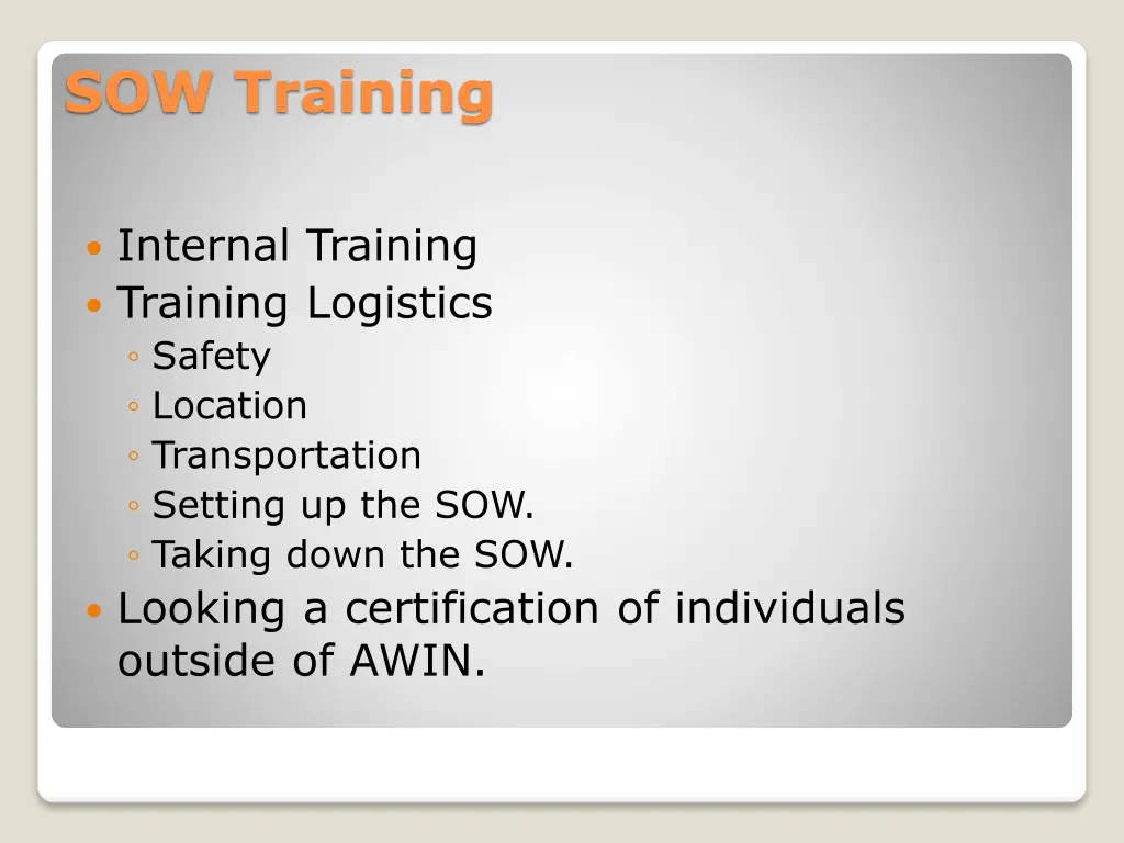 sow training