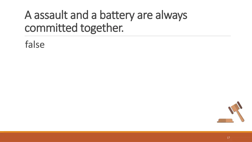 a assault and a battery are always a assault