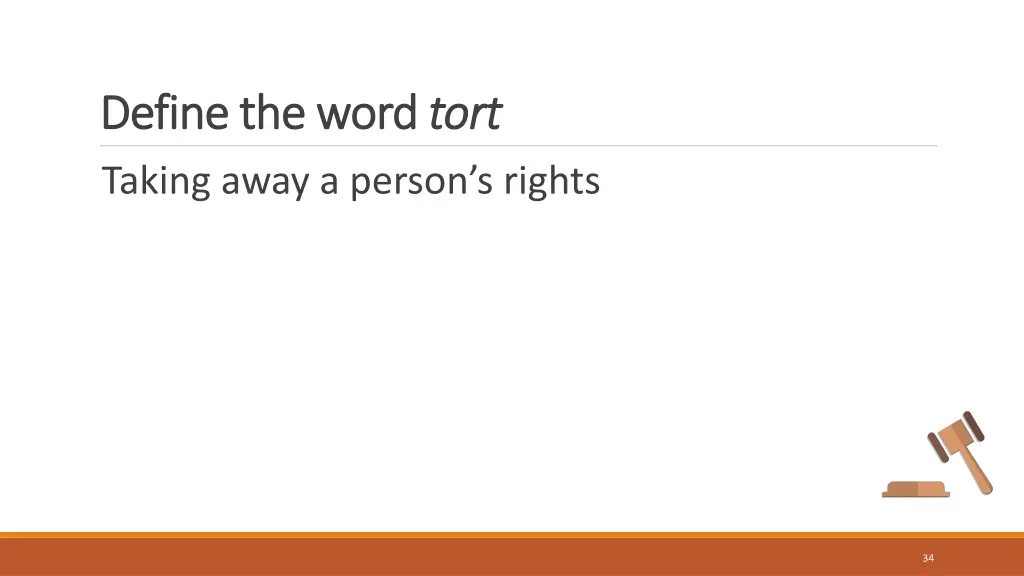 define the word define the word tort taking away