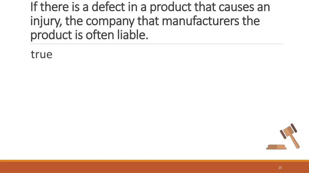 if there is a defect in a product that causes