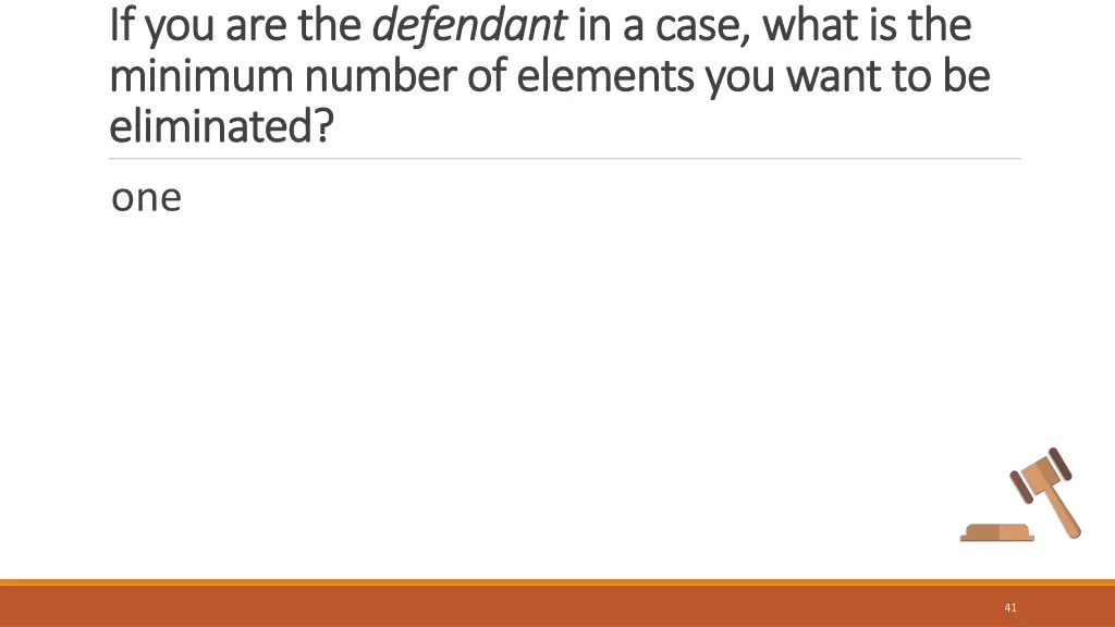 if you are the if you are the defendant minimum