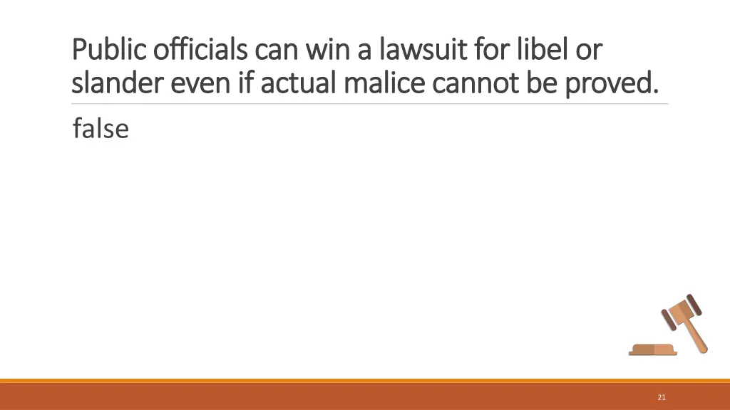 public officials can win a lawsuit for libel