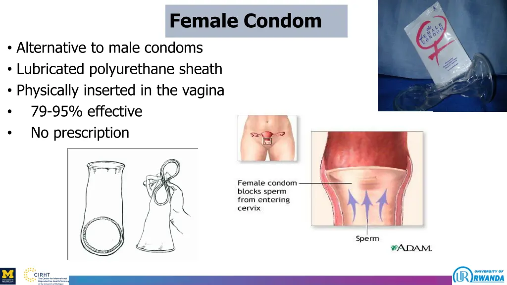 female condom