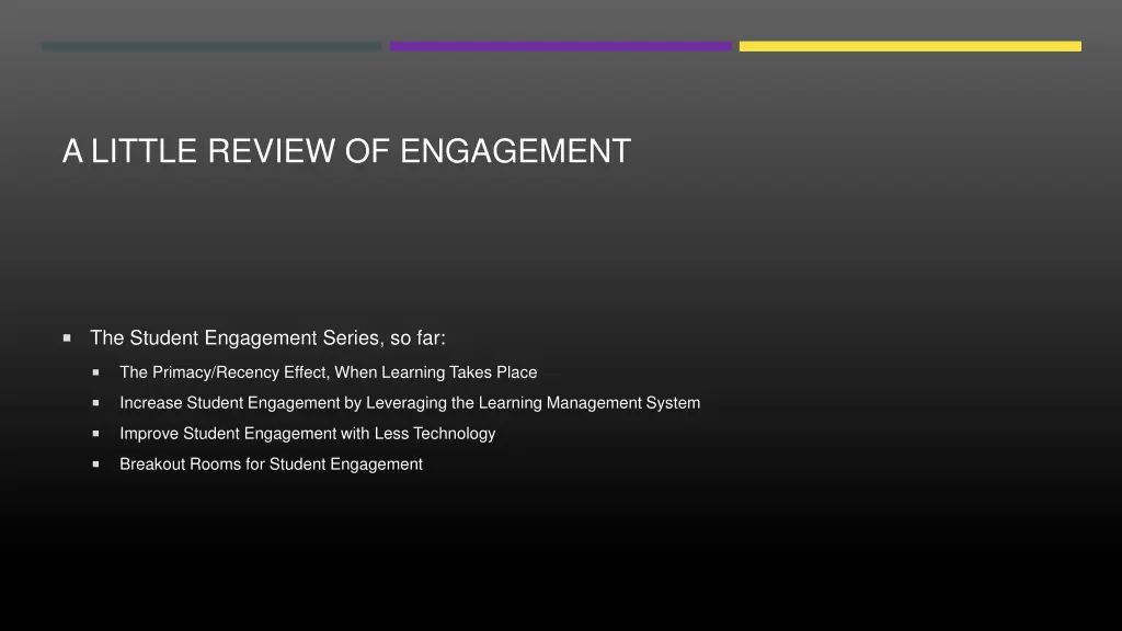 a little review of engagement