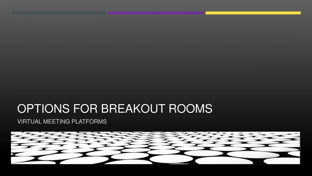 options for breakout rooms virtual meeting