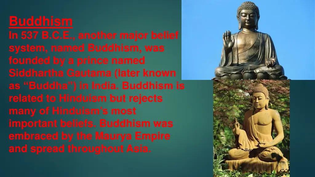 buddhism in 537 b c e another major belief system