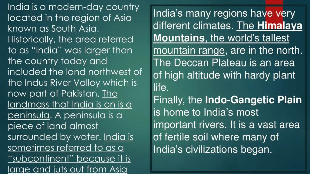 india is a modern day country located