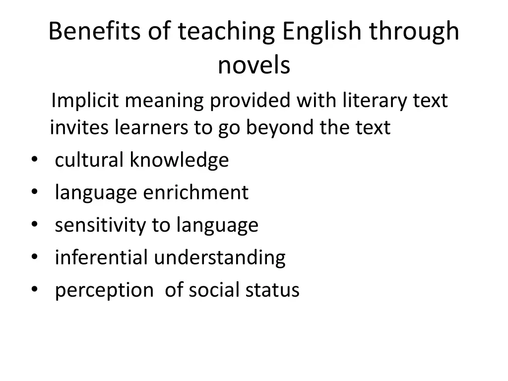 benefits of teaching english through novels