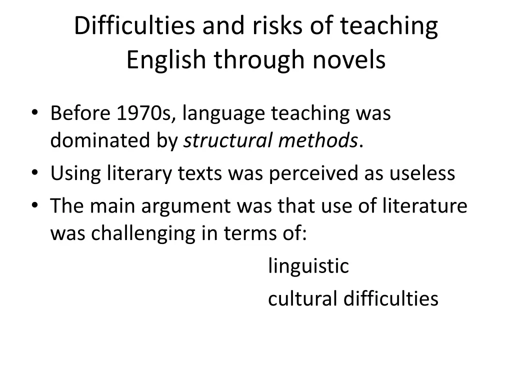 difficulties and risks of teaching english