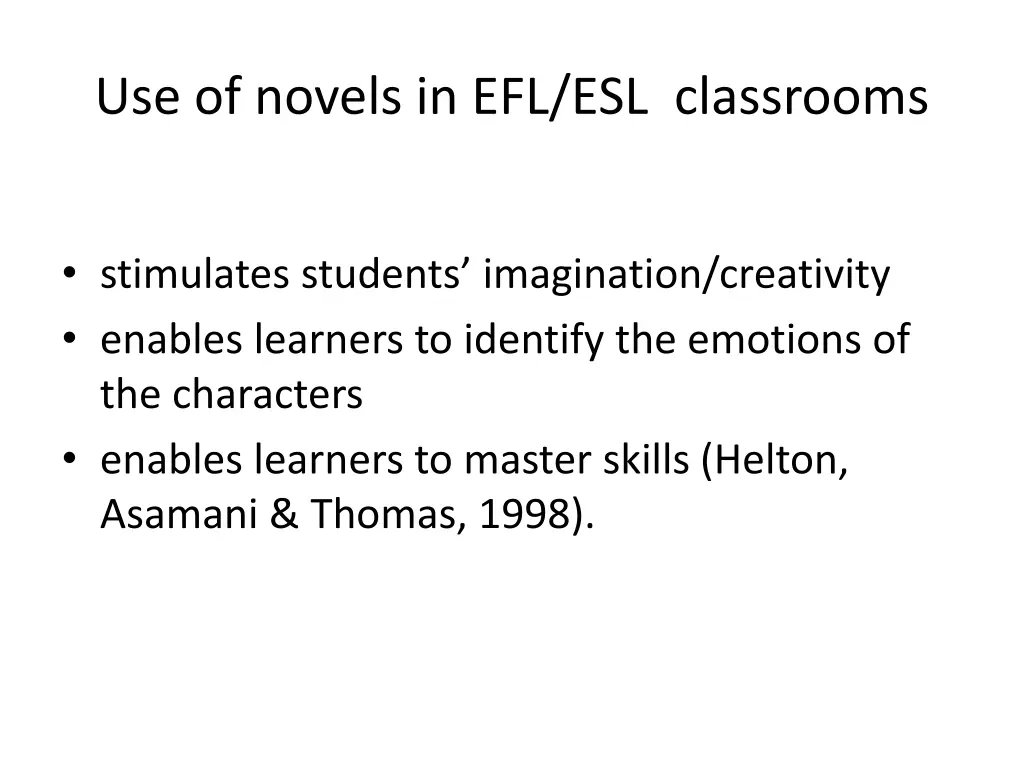 use of novels in efl esl classrooms