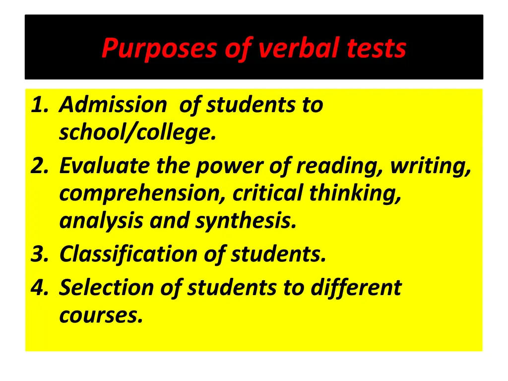 purposes of verbal tests