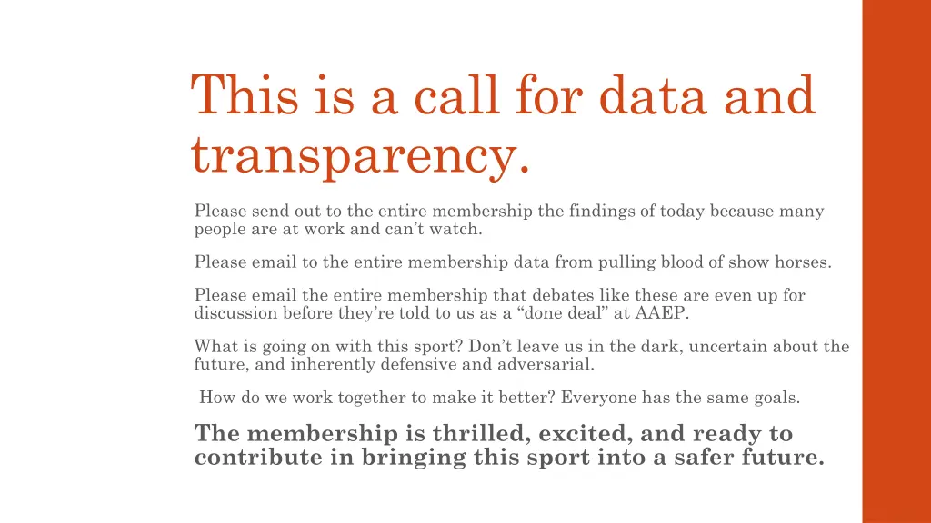 this is a call for data and transparency