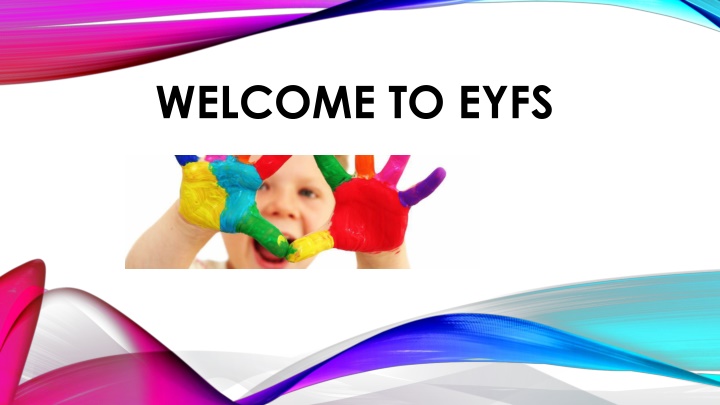 welcome to eyfs