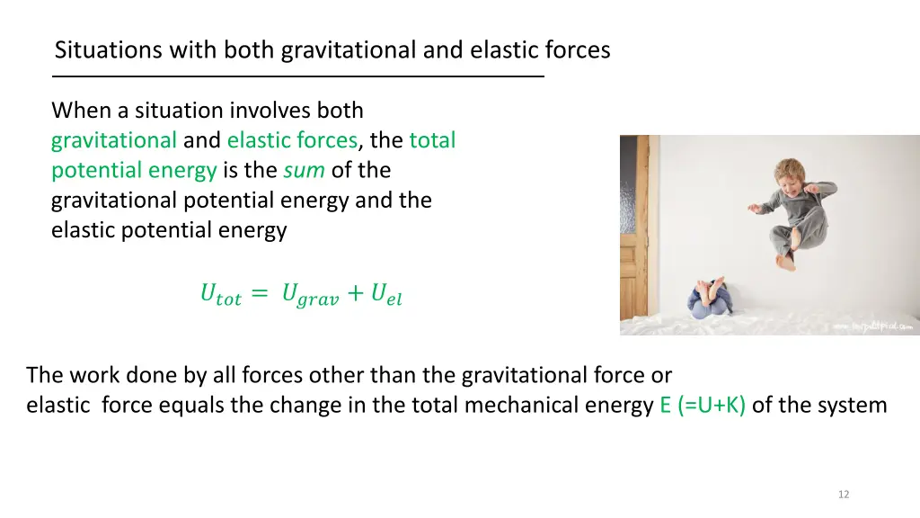 situations with both gravitational and elastic