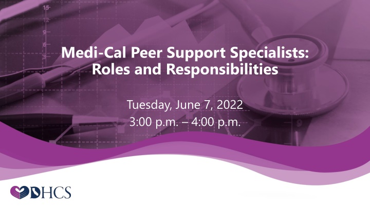 medi cal peer support specialists roles