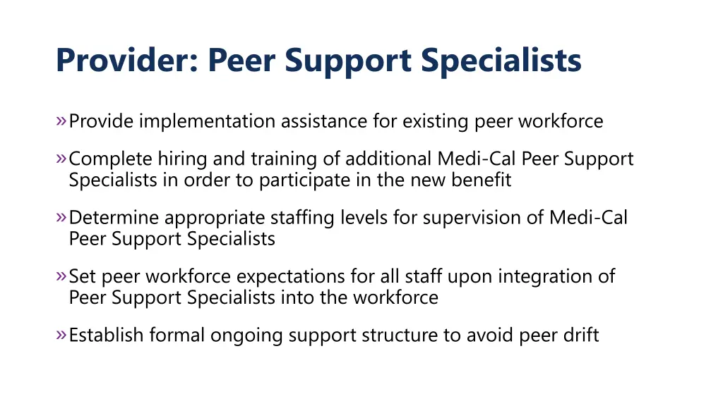 provider peer support specialists