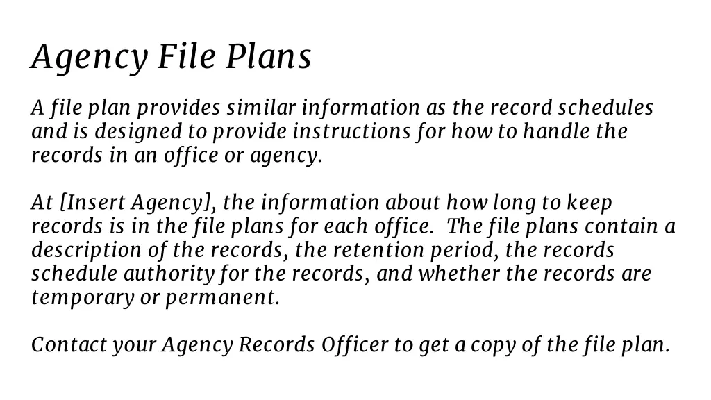 agency file plans