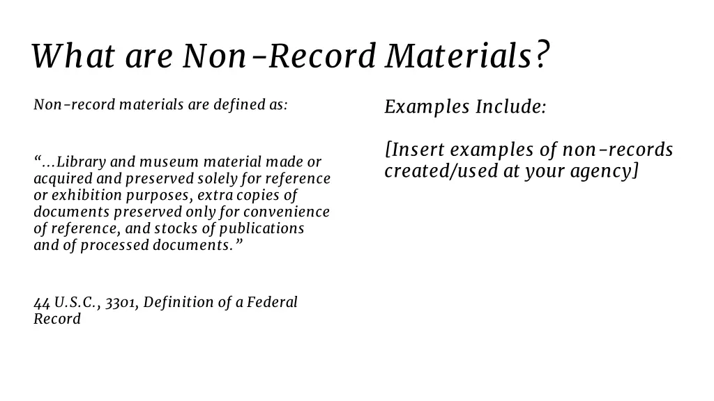 what are non record materials