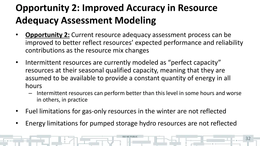 opportunity 2 improved accuracy in resource