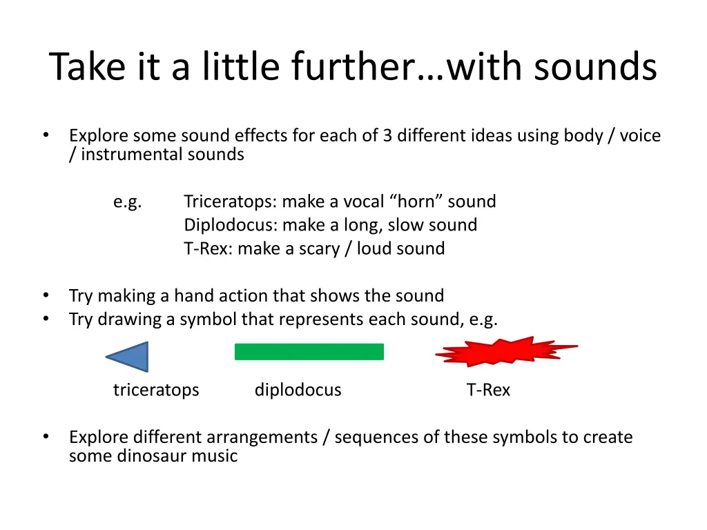 take it a little further with sounds