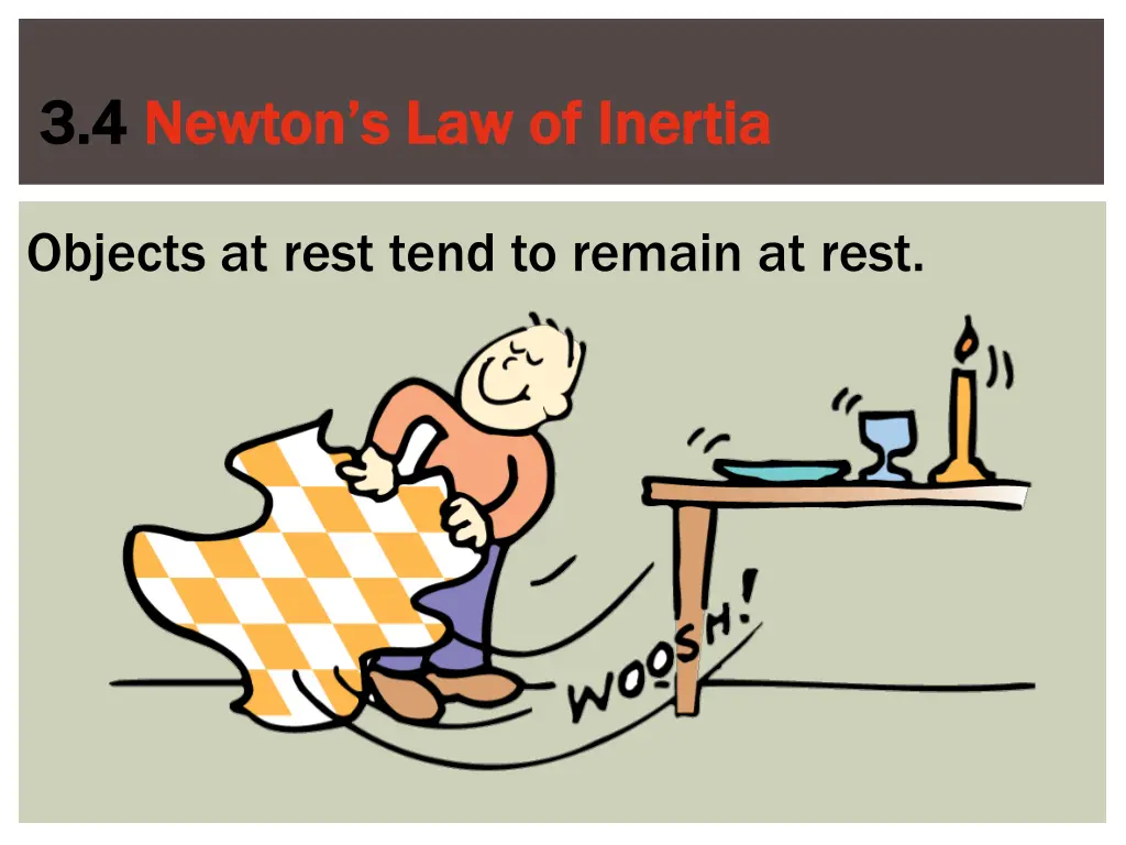 3 4 3 4 newton s law of inertia newton 2